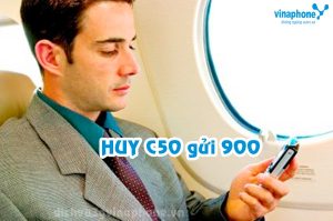 Hướng dẫn hủy gói C50 Vinaphone qua đầu số 900 8 Hủy gói C50 Vinaphone bằng tin nhắn đơn giản