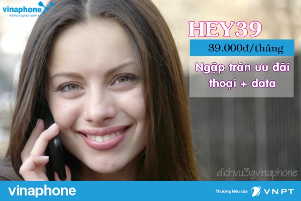 Đăng ký gói HEY39 Vinaphone miễn phí gọi thoại và lướt Facebook 1 dang ky goi cuoc hey39 vinaphone