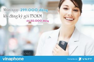 Gói T50KM mạng Vinaphone ưu đãi hấp dẫn