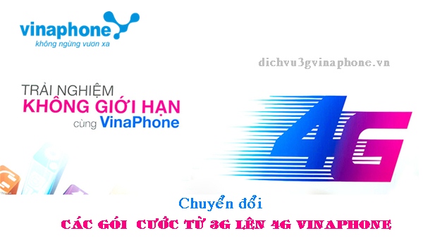 Hướng dẫn chuyển từ gói 3G Vinaphone lên gói 4G Vinaphone 1 Hướng dẫn chuyển từ gói 3G Vinaphone lên gói 4G