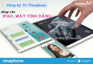Hướng dẫn đăng ký 3G Vinaphone cho iPad, máy tính bảng mới nhất 12 Đăng ký 3G Vinaphone cho iPad, máy tính bảng