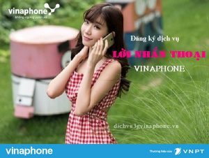 Hướng dẫn đăng ký dịch vụ Lời nhắn thoại của Vinaphone 2 Đăng ký dịch vụ lời nhắn thoại