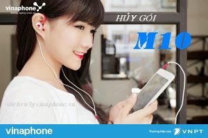 Hướng dẫn hủy gói M10 Vinaphone nhanh chóng qua tổng đài 888 4 Hủy gói M10