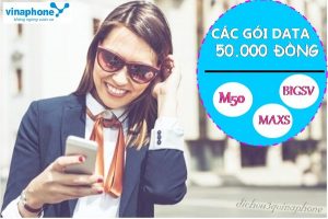 Các gói cước data giá 50.000 đồng mạng Vinaphone