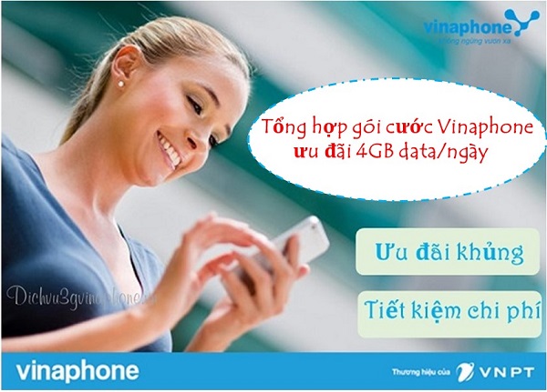 Tổng hợp các gói khuyến mãi Data Vinaphone ưu đãi 4GB/ngày 1 Gói data 4GB mỗi ngày mạng Vinaphone