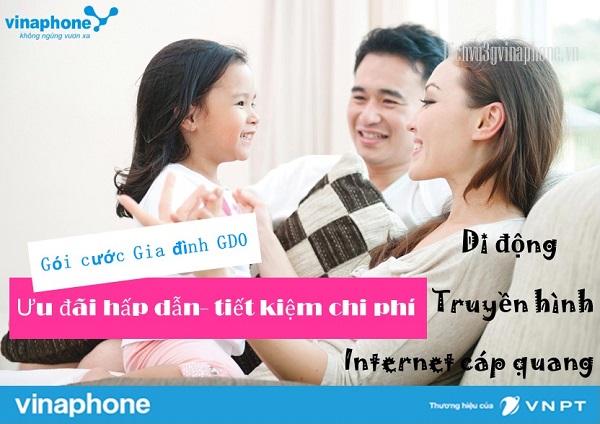 Đăng ký gói gia đình GD0 Vinaphone ưu đãi 9GB miễn phí gọi nhóm 1 Gói GD0 mạng Vinaphone