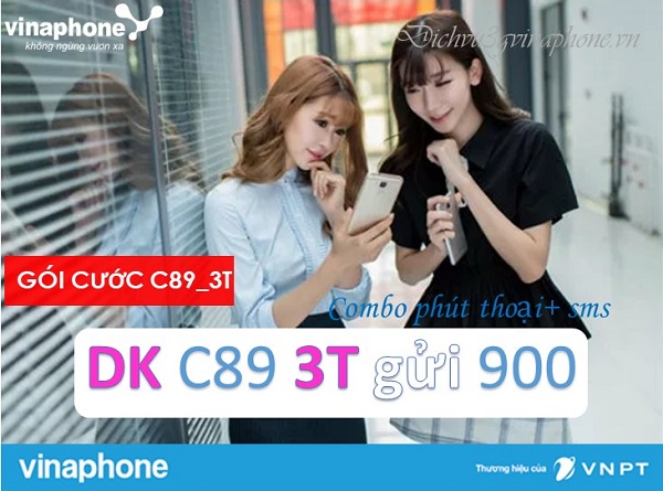Đăng ký gói C89 3T Vinaphone ưu đãi Gọi và SMS liên tiếp 3 tháng 1 Gói cước khuyến mãi C89 3T mạng Vinaphone