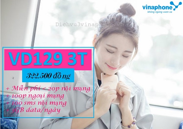 Đăng ký gói VD129 3T Vinaphone Miễn Phí gọi tặng 270GB 3 tháng 1 Gói cước VD129 3T Vinaphone