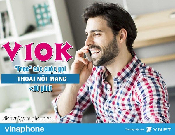 Đăng ký gói V10K Vinaphone Miễn Phí gọi nội mạng thoải mái 1 Đăng ký gói V10K Vinaphone Miễn Phí gọi nội mạng thoải mái
