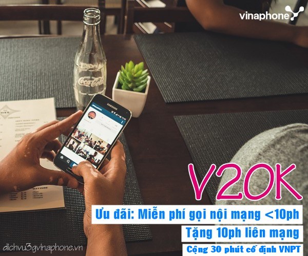 Đăng ký gói V20K Vinaphone chỉ 20K Miễn Phí gọi thoại tẹt ga 1 Đăng ký gói V20K Vinaphone chỉ 20K Miễn Phí gọi thoại tẹt ga