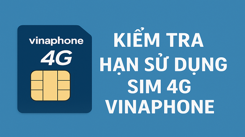 kiem-tra-han-su-dung-sim-4g-vinaphone-1