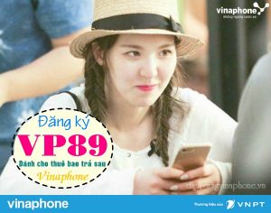 Đăng ký gói VP89 Vinaphone trả sau nhận Combo khủng chỉ 89.000đ 3 Đăng ký gói VP89 mạng Vinaphone