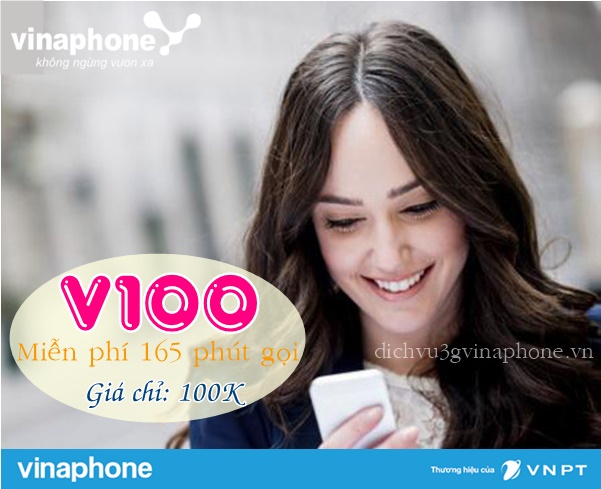Đăng ký gói cước V100 của nhà mạng Vinaphone 