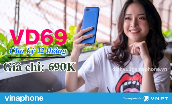Đăng ký gói VD69 chu kỳ 12 tháng mạng Vinaphone,