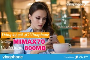 Dang-ky-goi-4G-Vinaphone-giong-MIMAX70-uu-dai-cao-hon-800MB