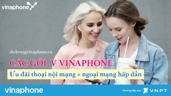 Các gói V Vinaphone ưu đãi gọi nội mạng, ngoại mạng khủng 1 Vinaphone-trien-khai-cac-goi-V-uu-dai-thoai-hap-dan