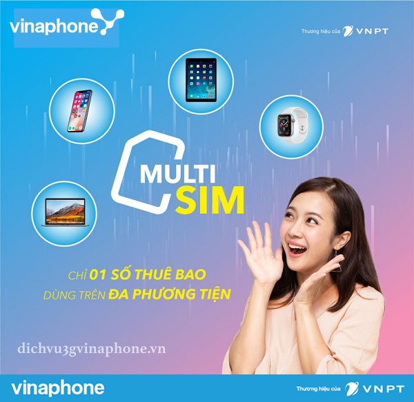 Vinaphone ra mắt MultiSIM 1 thuê bao dùng nhiều thiết bị 1 Vinaphone-trien-khai-dich-vu-Multisim-sieu-tien-ich
