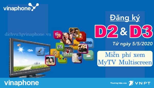 Từ 5/5/2020 gói D2, D3 Vinaphone miễn phí xem MyTV Multiscreen 1 Dang-ky-D2-D3-Vinaphone-tu-ngay-552020-mien-phi-xem-MyTV-Multisim