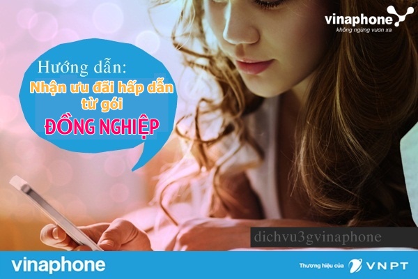 Huong-dan-nhan-uu-dai-hap-dan-tu-goi-dong-nghiep-vinaphone