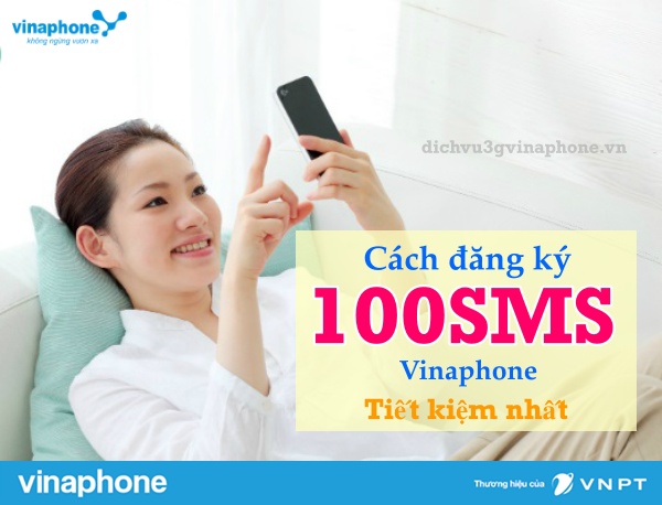 Cách đăng ký 100 tin nhắn từ Vinaphone thả ga nhắn tin 1 Cach-dang-ky-100-tin-nhan-Vinaphone-tiet-kiem-nhat
