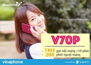 cach-dang-ky-goi-V70P-Vinaphone-goi-thoai-tha-ga-chi-70K