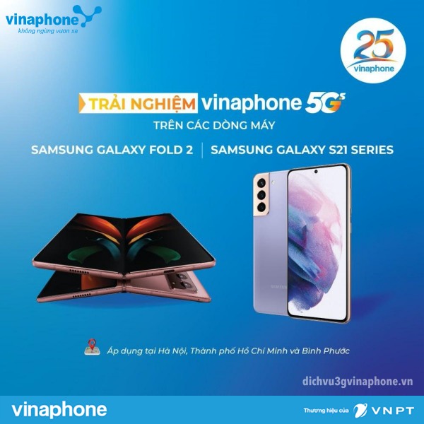 Vinaphone chính thức hỗ trợ 5G trên các dòng SamSung Galaxy 1 Vinaphone-ho-tro-5g-tren-Samsung-Fold2-samsung-S21