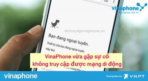 VinaPhone vừa gặp sự cố không truy cập được mạng di động 7 vinaphone-gap-su-co-khong-truy-cap-duoc-mang