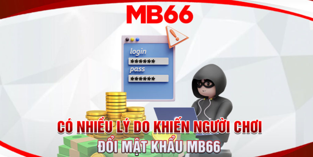 ly do doi mat khau mb66