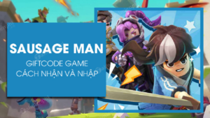 Danh sách mã code Sausage Man mới nhất