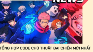 Code Chú Thuật Đại Chiến Mới Nhất Và Bí Kíp Chinh Phục Trò Chơi 4 code-chu-thuat-dai-chien