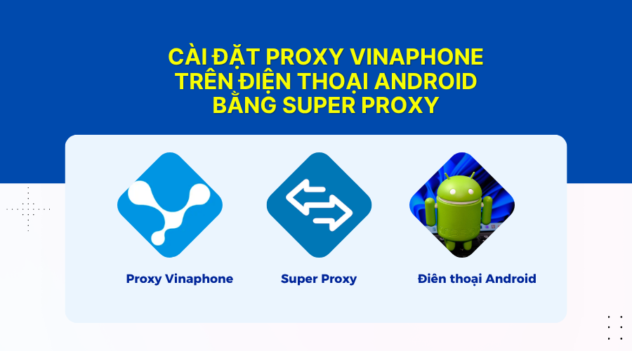 cai-dat-proxy-vinaphone