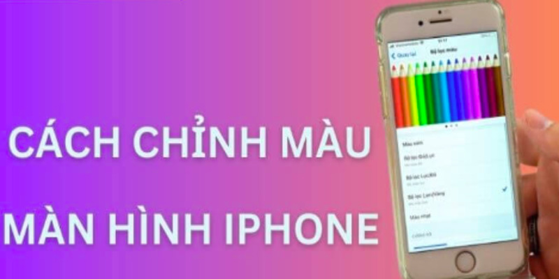 cach-chinh-mau-iphone