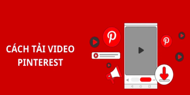 Cách Tải Video Trên Pinterest: Hướng Dẫn Đầy Đủ Từ A Đến Z 5 cach-tai-video-tren-pinterest-2