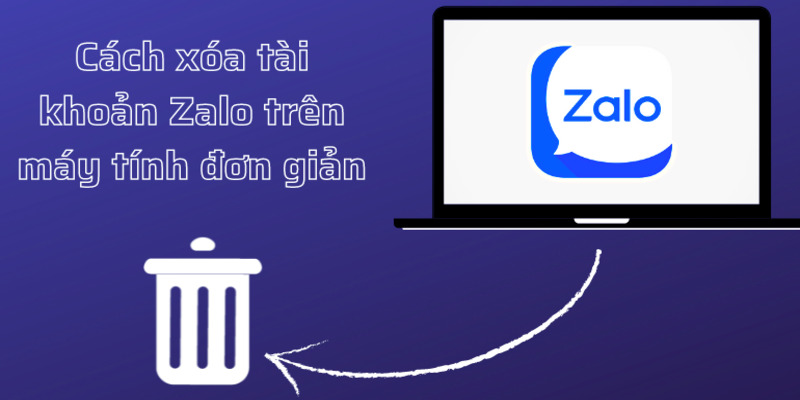 Cách Xóa Zalo Trên Máy Tính An Toàn & Hiệu Quả 5 cach-xoa-zalo-tren-may-tinh-1