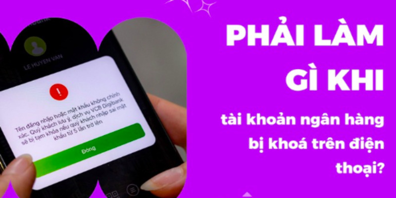 tai-khoan-ngan-hang-bi-khoa-2