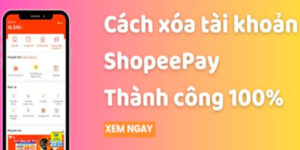 Cách Xóa Tài Khoản ShopeePay: Hướng Dẫn Chi Tiết Từ A–Z 35 cach-xoa-tai-khoan-shopeepay