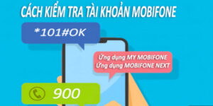 Cách Kiểm Tra Tài Khoản MobiFone Nhanh, Chính Xác & Miễn Phí 1 cach-kiem-tra-tai-khoan-mobiphone-2