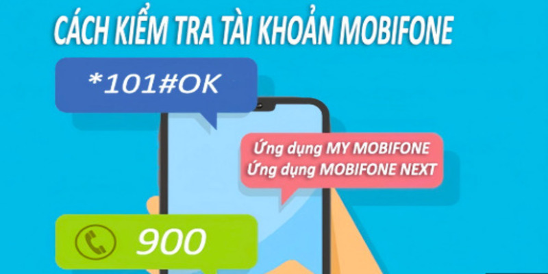 Cách Kiểm Tra Tài Khoản MobiFone Nhanh, Chính Xác & Miễn Phí 6 cach-kiem-tra-tai-khoan-mobiphone-2